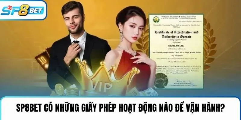 SP8BET có những giấy phép hoạt động nào để vận hành?